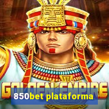 850bet plataforma